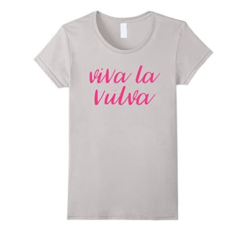 Women's Viva La Vulva - Feminist Protest Shirt Medium Silver