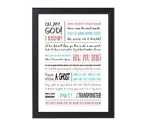 Friends TV Show Quotes Print, Unframed A4 or 8x10"