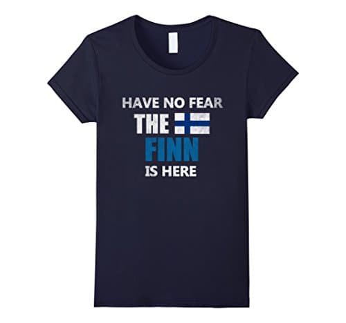 Women's Finland Finnish Pride Funny Flag T-Shirt Have No Fear..Shirt Large Navy