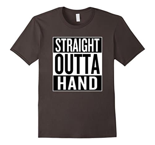 Mens Funny Spoof T-Shirt Straight Outta Hand Large Asphalt