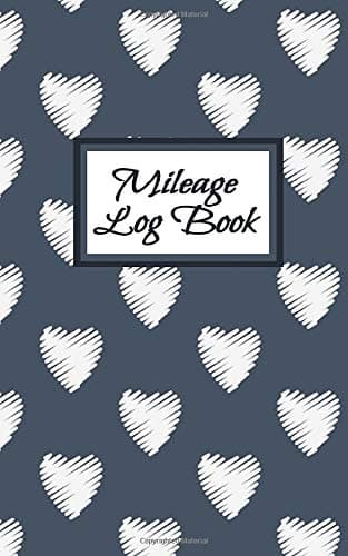 Mileage Log Book: Auto Mileage Tracker: Record Miles For Taxes Paperback – 6 Aug 2019