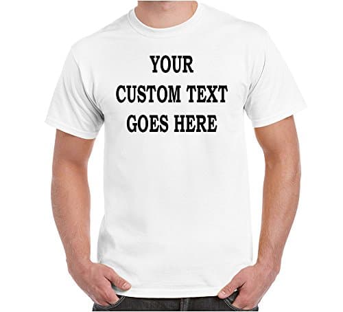 custommadeinusa Custom T-Shirt Add Your Own Text Personalized Customized Tee