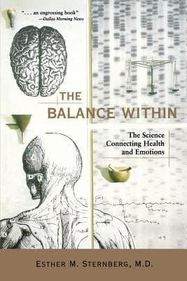 The Balance Within( The Science Connecting Health and Emotions)[BALANCE W/IN][Paperback] Paperback – May 31, 2001