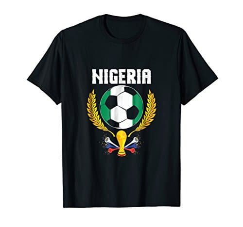 Nigeria Nigerian Soccer Team 2018 Football Fan T Shirt