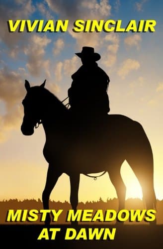 Misty Meadows At Dawn (Summer Days In Wyoming Book 3)