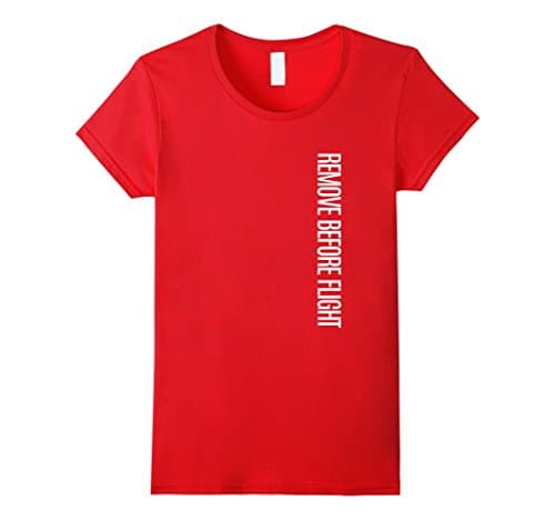Womens Remove Before Flight Aviation T-Shirt Large Red