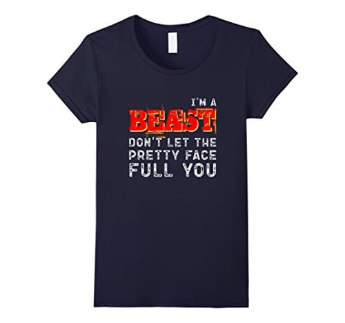 Women's I'm a BEAST Don't Let PrEtty Face Fool You ~ Roller Derby Medium Navy