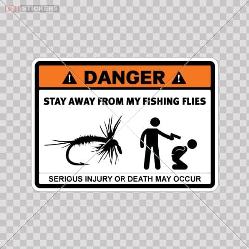 Stickers Danger Stay Away From My Fishing Flies Color Print (7 X 5 Inch) Df58x Size: 5 X 3.6 Inches Vinyl color print