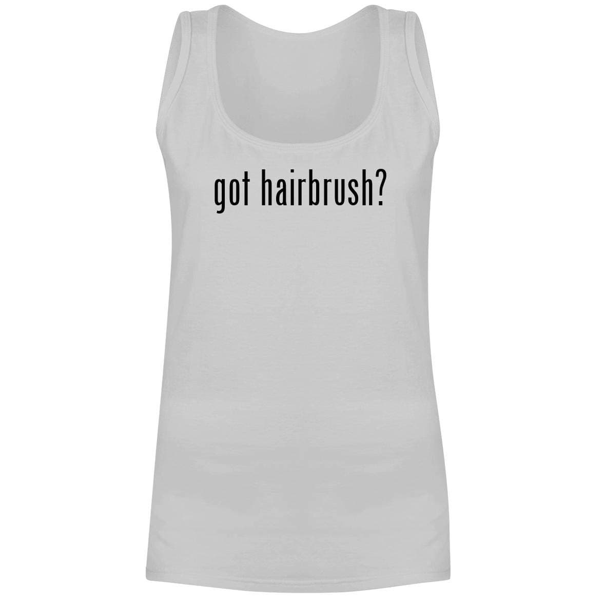 The Town Butler got Hairbrush? - A Soft & Comfortable Women's Tank Top