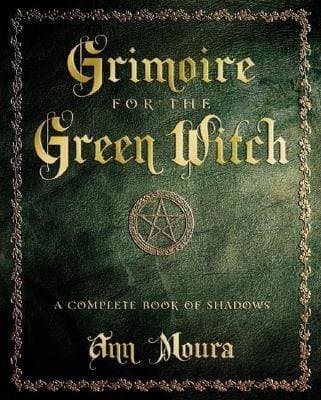 Grimoire for the Green Witch( A Complete Book of Shadows)[GRIMOIRE FOR THE GREEN WITCH][Paperback] Paperback – 31 Aug 2003