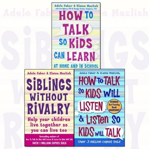 How To Talk So Kids and Teens Will Listen To Parent Collection 3 Books Set (Series 1)