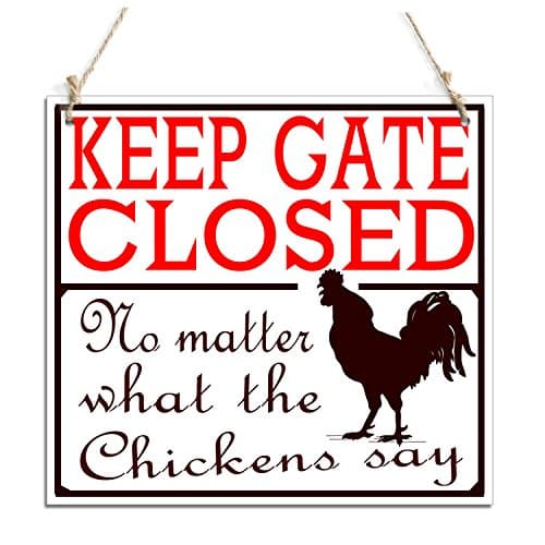 zhongfei Keep Gate Closed Front Door Sign with Chicken Decor(11" x 11")