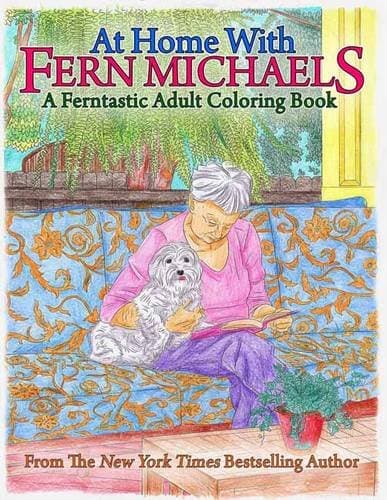 At Home with Fern Michaels: A Ferntastic Adult Coloring Book