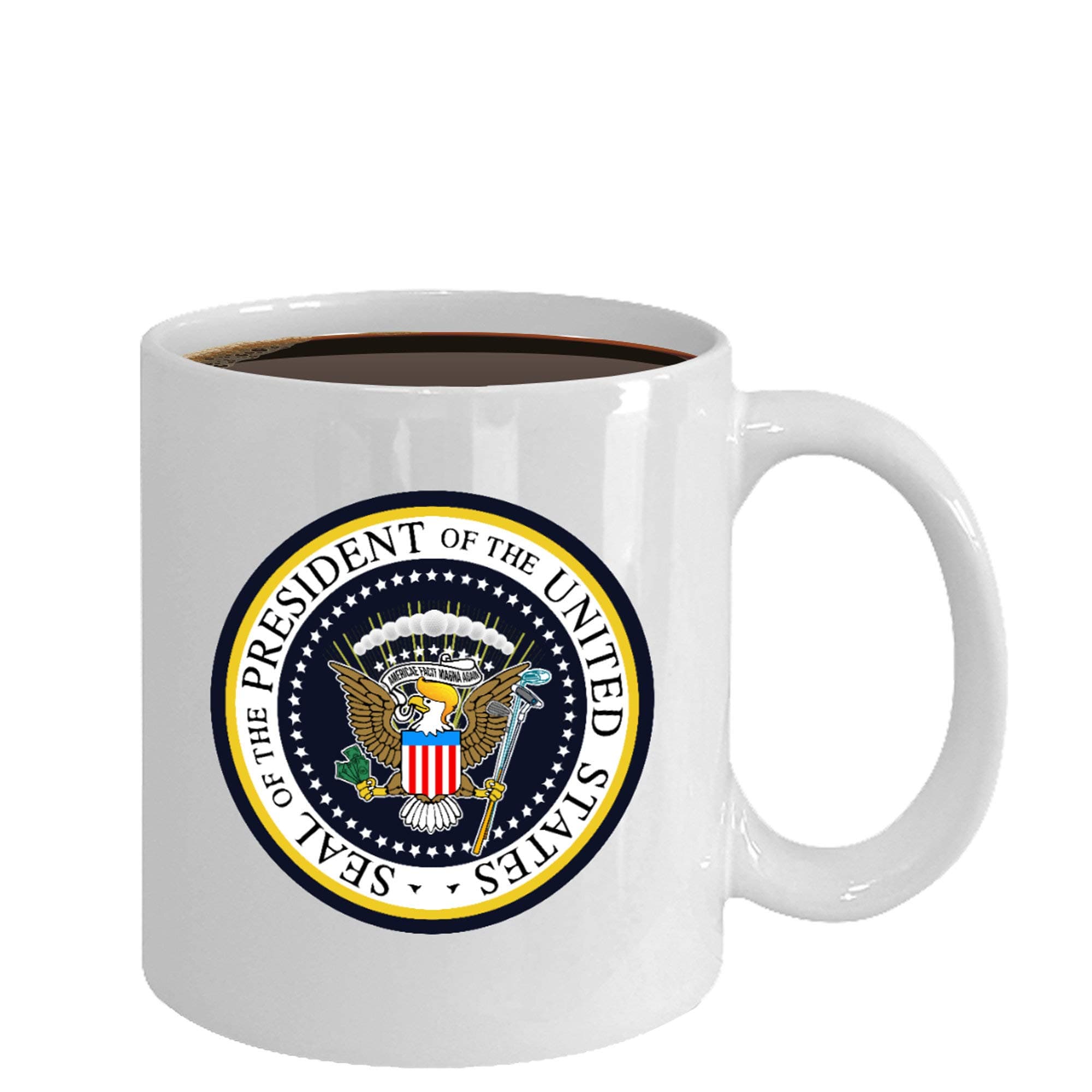 Funny Fake President Seal of The United State Mug Gag Gift 11 and 15 oz Coffee Mug