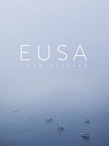 Yann Tiersen: Eusa