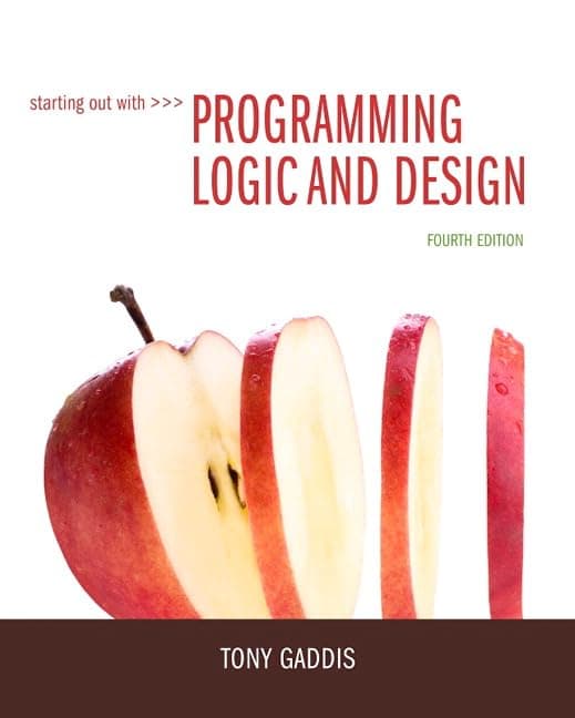 Starting Out with Programming Logic and Design 4th Edition