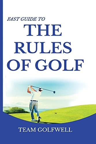 Pacific Trust Holdings Nz Ltd. Fast Guide to the RULES OF GOLF: A Handy Golf 2021-2022 (Pocket Sized Edition)