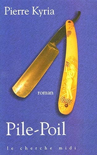 Pile-Poil (Romans) (French Edition)