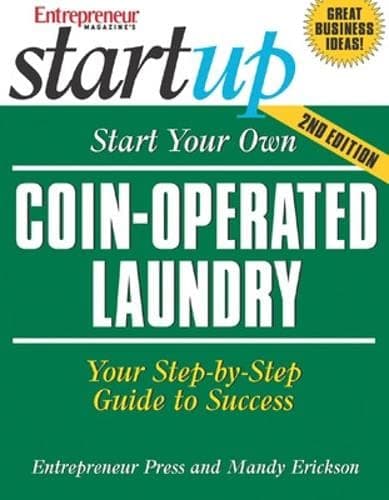 Start Your Own Coin-Operated Laundry (StartUp Series) Paperback – August 9, 2006