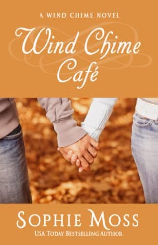 Wind Chime Cafe (A Wind Chime Novel Book 1)