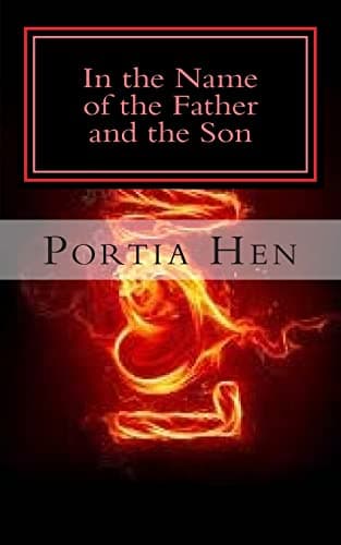 In the Name of the Father and the Son (This Old Whore) Paperback – July 1, 2015