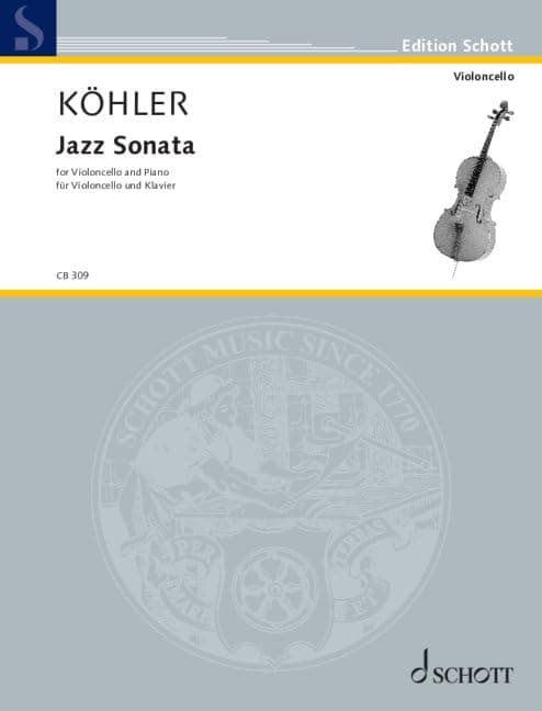 Koehler: Jazz Sonata for Cello and Piano: cello and piano. Partition et partie.