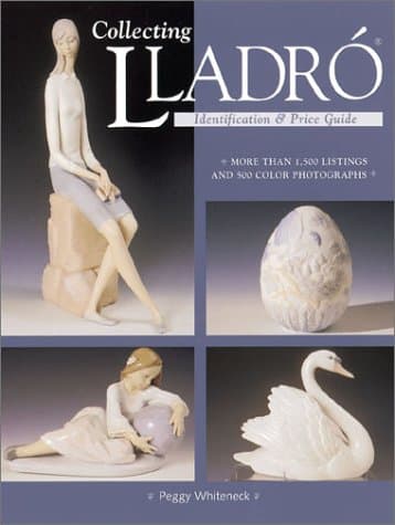 Collecting Lladro : Price & Identification Guide Paperback – January 1, 2001