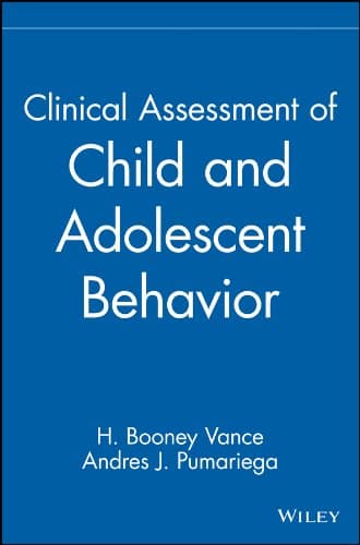 Clinical Assessment of Child and Adolescent Behavior 1st Edition