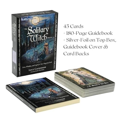 The Solitary Witch Oracle: Lore, Wisdom, and Light for Your Magickal Path