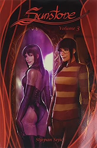 Sunstone Volume 3: A Novel