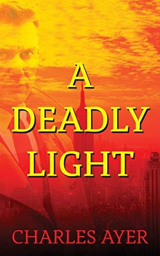 A Deadly Light Paperback – October 30, 2015