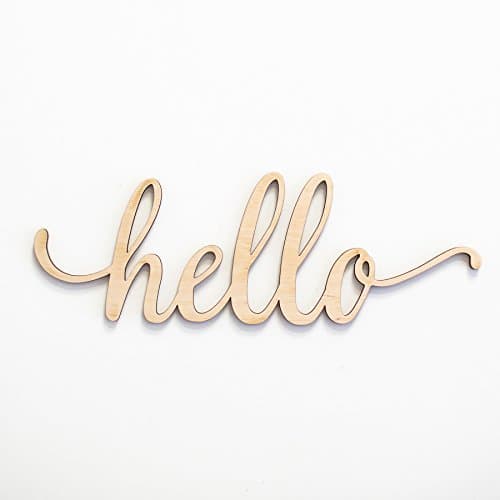 Hello Wooden Sign Home Décor Wall Art Unfinished Size of 18" x 6".