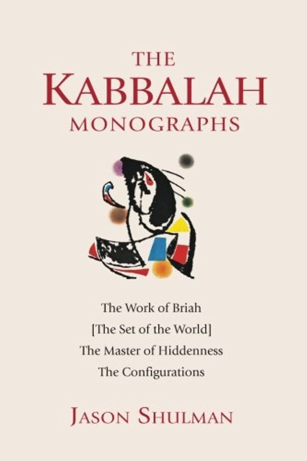 Foundation for Nonduality The Kabbalah Monographs