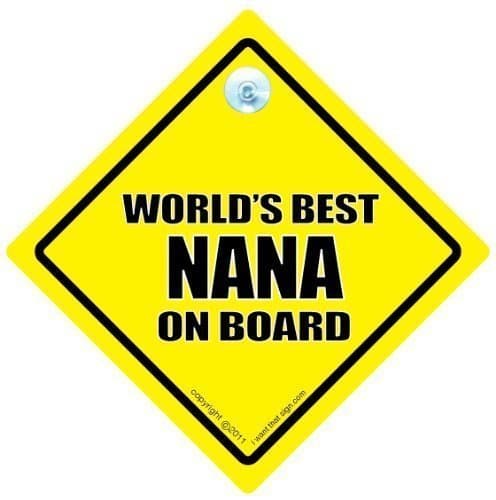 World's Best Nana On Board Car Sign, World's Best Nana, Baby On Board Sign, Funny Car Signs, Baby on Board, Decal, Bumper Sticker, Grandparent Sign, Nana Car Sign, Nan Car Sign, Grandma Car Sign