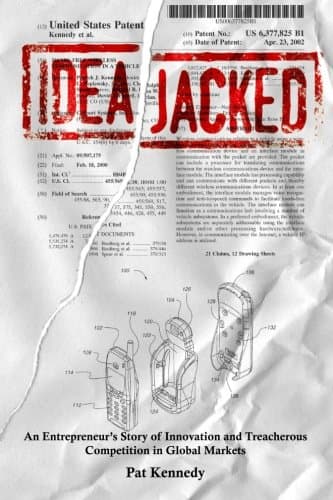 IdeaJacked: An Entrepreneur's Story of Innovation and Treacherous Competition in Global Markets Paperback – October 19, 2009