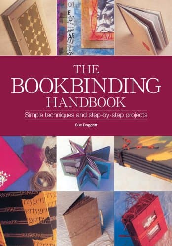 The Book Binding Handbook (Artist's Bibles) Spiral-bound – July 28, 2008