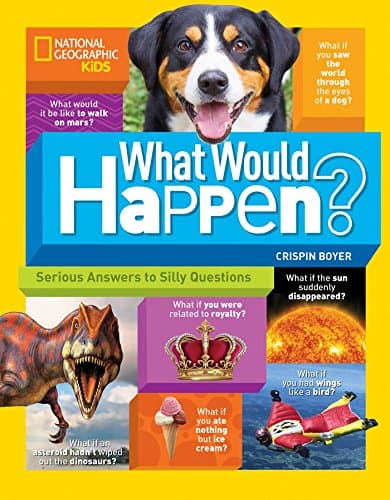 What Would Happen?: Serious Answers to Silly Questions (Science & Nature) Paperback – 11 July 2017