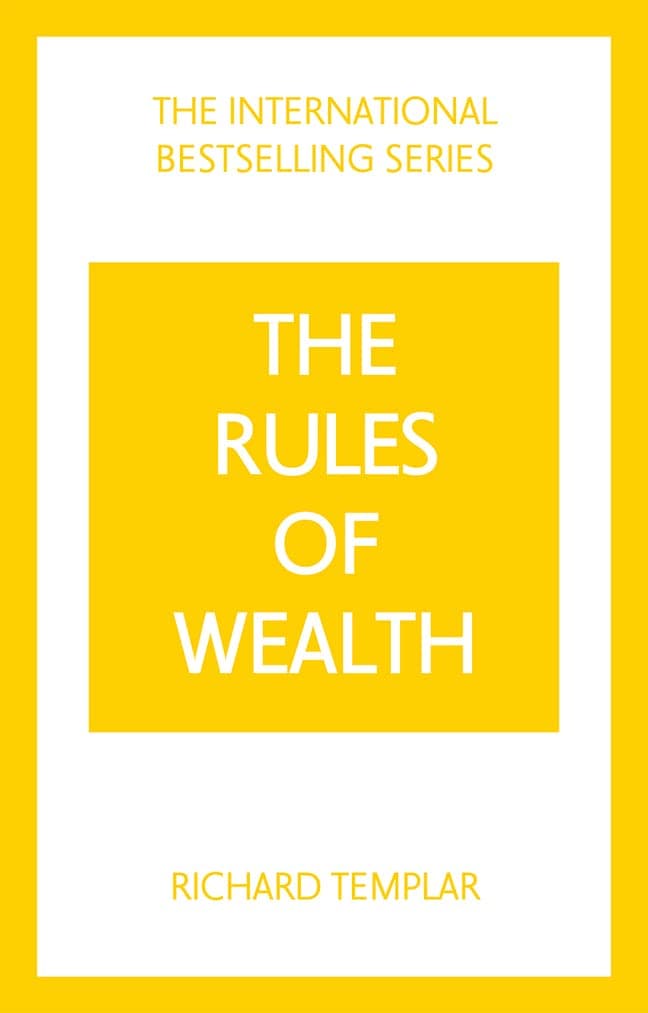 Pearson Business The Rules of Wealth: A Personal Code for Prosperity and Plenty