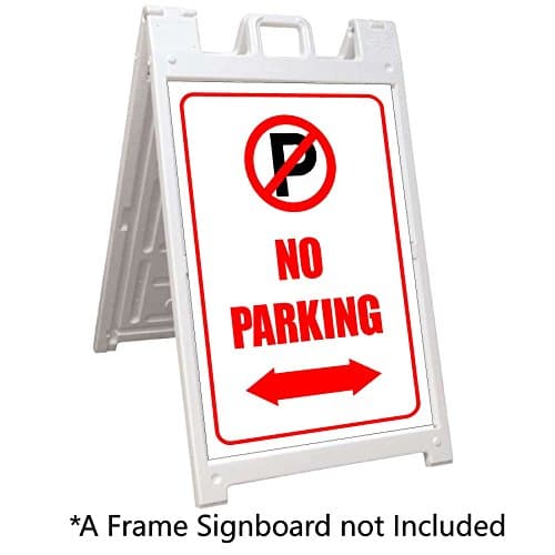 LAMINATED Two A-Frame Signicade Adhesive Parking Sign Vinyl Replacement - 24 by 36 inches Lasting Vinyl - (Signicade board not included) (04- No Parking)