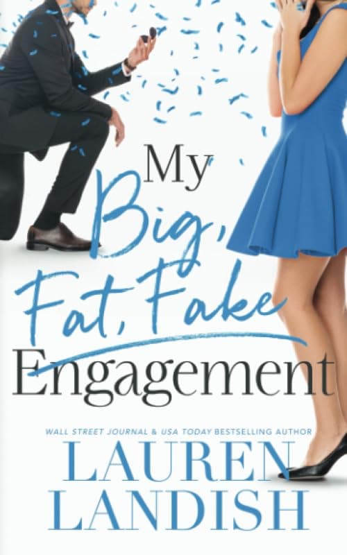 My Big Fat Fake Engagement