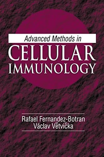 [(Advanced Methods in Cellular Immunology)] [By (author) Rafael Fernandez-Botran ] published on (May, 2000)