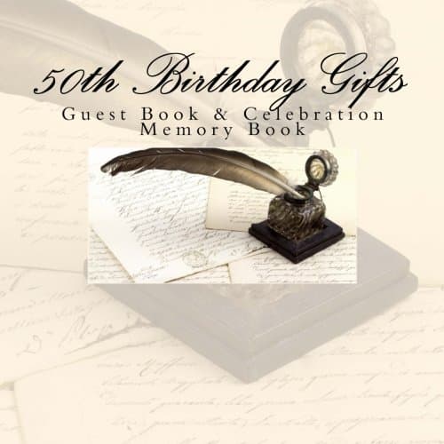 50th Birthday Gifts: Guest Book & Celebration Memory Book Diary – March 29, 2015