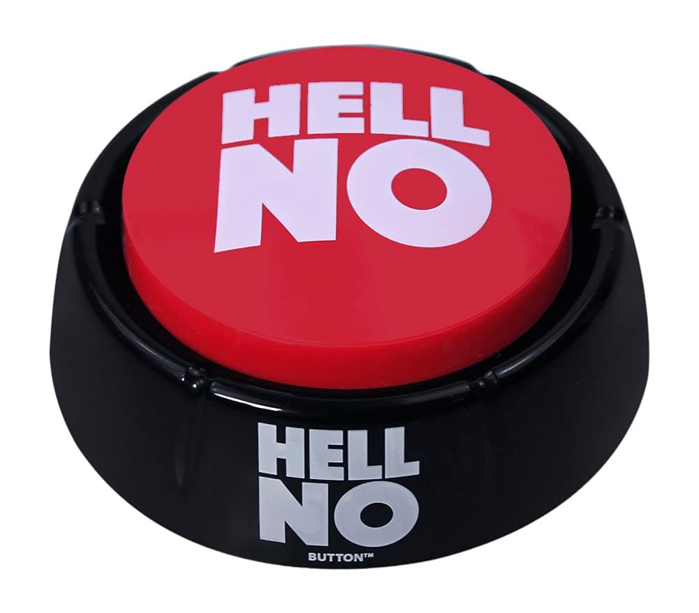 Talkie Toys Products Hell No Button – 10 Funny Hell No Sayings – Hilarious Talking Toy for Games, Trivia, Stress Relief, Office Humor and More