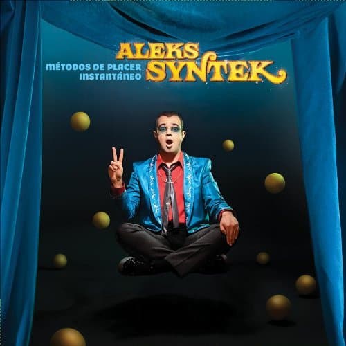 Metodos De Placer Instantaneo by Aleks Syntek