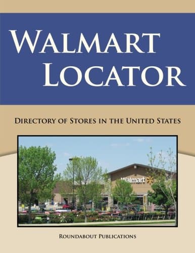 Walmart Locator: Directory of Stores in the United States