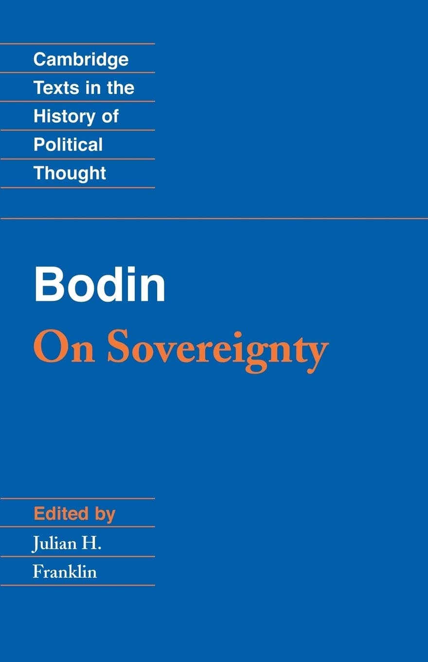 Bodin: On Sovereignty (Cambridge Texts in the History of Political Thought) Perfect Paperback – 28 May 1992