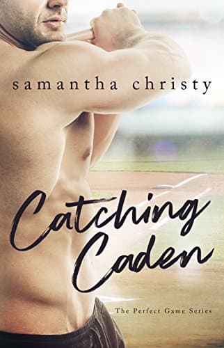 Catching Caden (The Perfect Game)