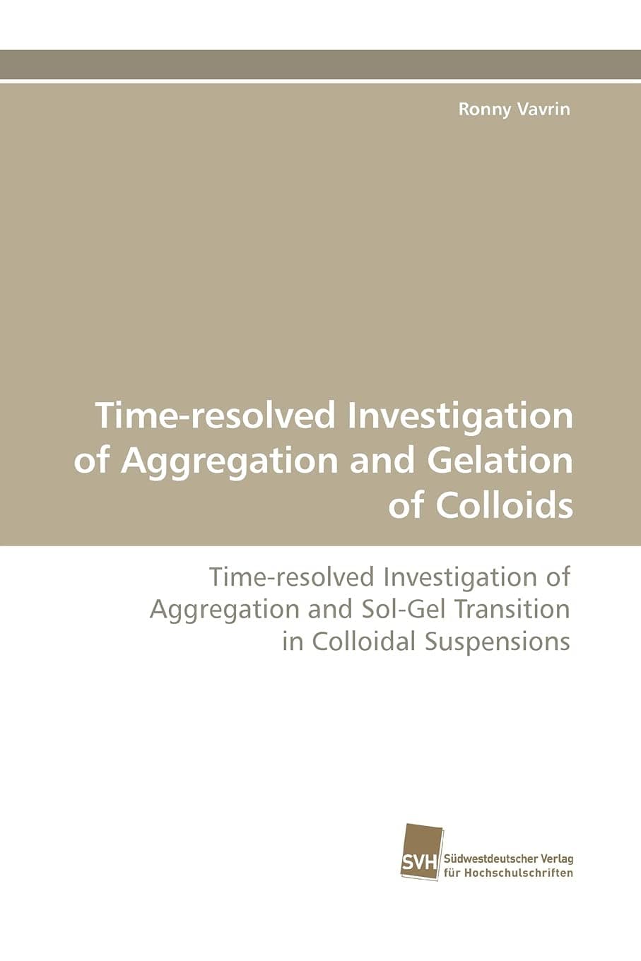 Time-Resolved Investigation of Aggregation and Gelation of Colloids