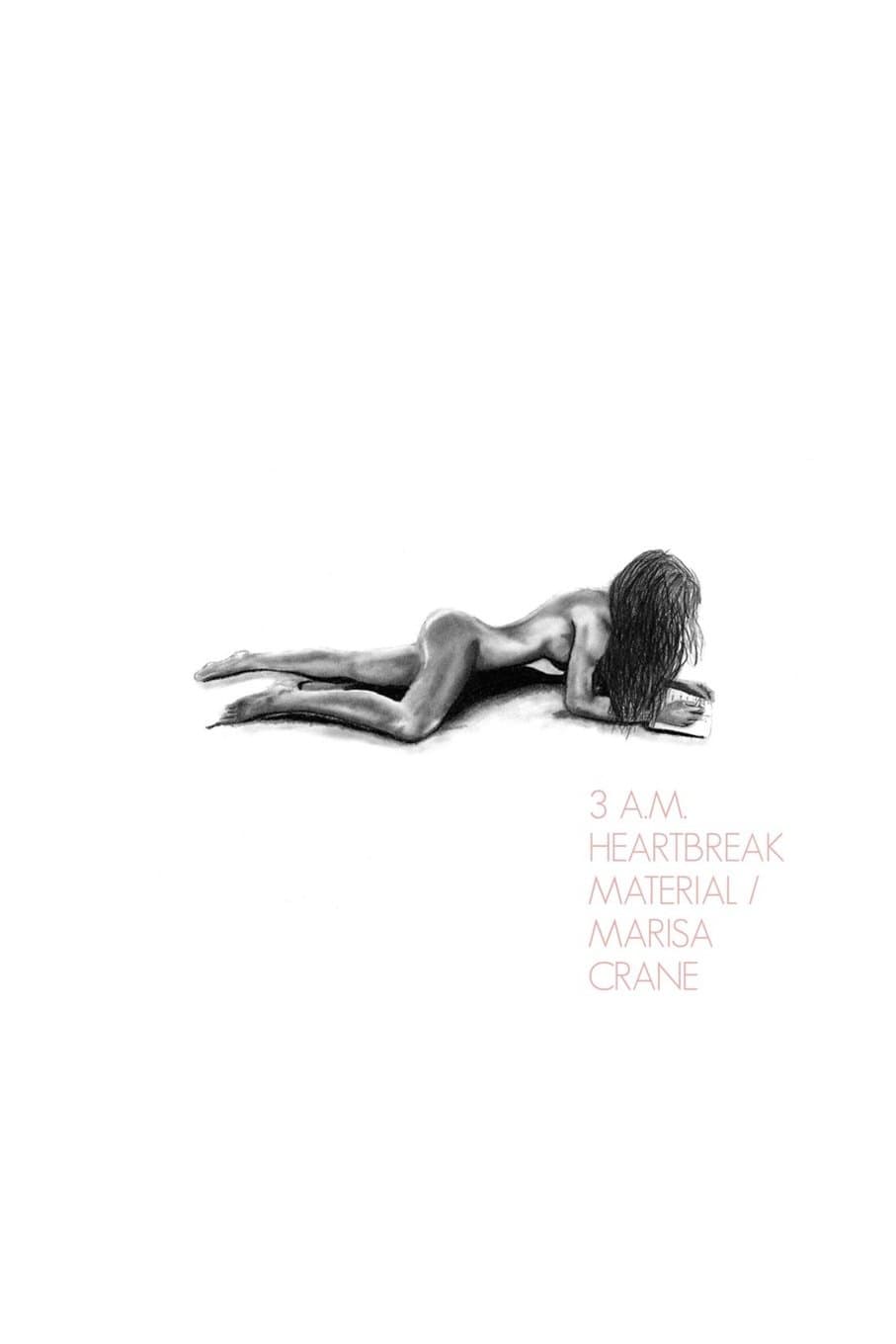 3 A.M. Heartbreak Material Paperback – January 13, 2015