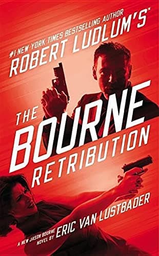Robert Ludlum's (TM) The Bourne Retribution (Jason Bourne series Book 11)